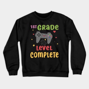 1st Grade Level Complete Video Gamer T-Shirt Graduation Gift Crewneck Sweatshirt